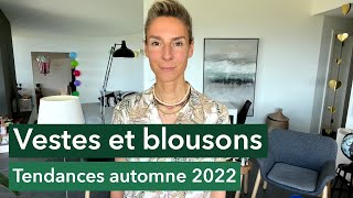 Vestes et blousons - Tendances automne 2022