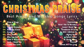 Christmas Praise | Celebrate the Season with Non Stop Praise and Worship Music Playlist 🎅🏼🎁🌲