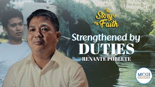 His duties in the Church strengthened his faith | Story of My Faith | MCGI