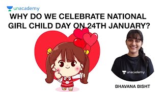 Who Started National Girl Child Day? | Science | CBSE | Bhavana Bisht Ma'am | Unacademy Live