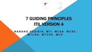 7 Guiding Principles IT Infrastructure Library ITIL 4 IT Service Management ITSM