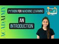 Python for Machine Learning - An Introduction