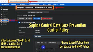 Sophos Central: How to Create Data Loss Prevention Policy | Corporate Policy |2024 | Step by Step