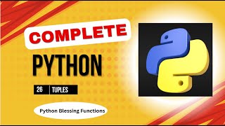 Python Tuples Tutorial 2 with Built ins Functions
