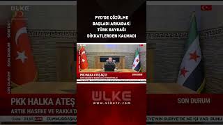 PYD'de Çözülme Başladı Arkadaki Türk Bayrağı Dikkatlerden Kaçmadı #Suriye