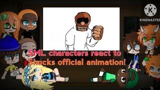 SML characters react to Shucks official animation!