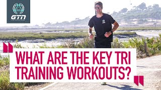 What Are The Key Triathlon Training Workouts? | GTN Coach's Corner