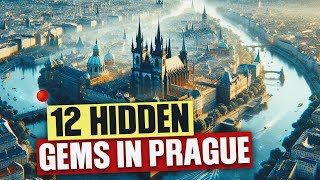 12 hidden gems in Prague