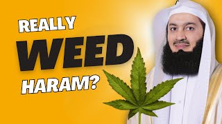 WEED is Really HARAM ?- Mufti Menk Explains