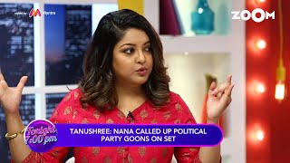 Tanushree Dutta calls POLITICAL PARTY as GUNDA Party & REVEALS her controversy | Exclusive Interview