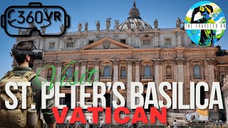 🇮🇹 St Peter’s Basilica in 360° VR | Experience the Seat of the Pope and the Roman Catholic Church