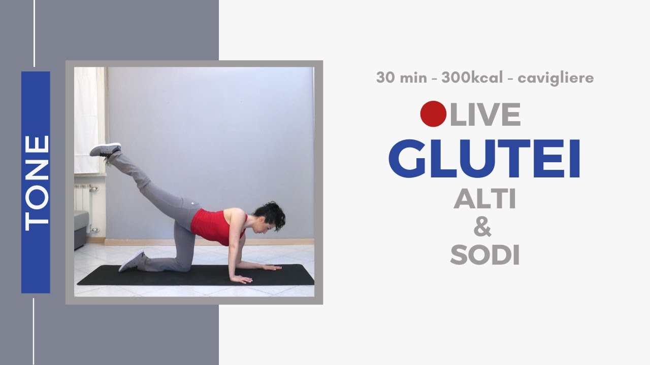 Esercizi Glutei Alti E Sodi Intensi - Allenamento Live - YouTube