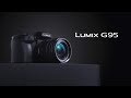 Product Features | LUMIX G95 Digital Single Lens Mirrorless Camera