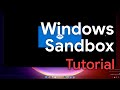 Windows Sandbox | What It Does & How to Get It