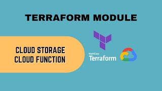 Terraform Module | GCP Cloud Storage and Cloud Function Gen1
