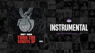 EST Gee - Turn The Streets Up [Instrumental] (Prod. By FOREVEROLLING, John Gotitt & TILT)