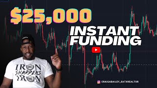 Forex Prop Firm (Instant funding 25k)