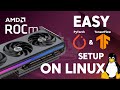 PyTorch/TensorFlow on AMD: Beginner's Guide to ROCm on Linux