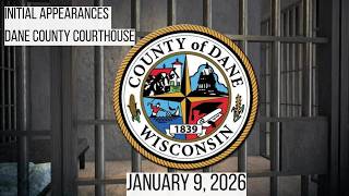 1.9.26 Initial Appearances Dane County