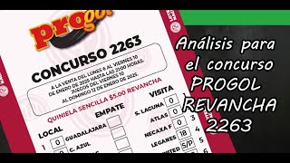 Progol Revancha 2263 - Análisis completo