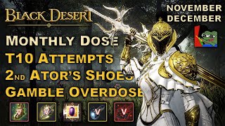 BDO | Monthly Dose Nov + Dec | GAMBA Overload | x18 T10 | Deboreka? |