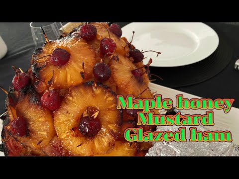 MAPLE HONEY MUSTARD GLAZED HAM - YouTube