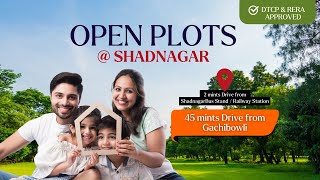 OPEN PLOTS FOR SALE @ SHAD NAGAR | DTCP \u0026 RERA | CALL: 917 663 2633