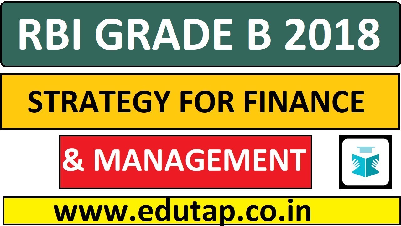 How To Prepare For Finance And Management For RBI Grade B 2018 Phase 2 ...