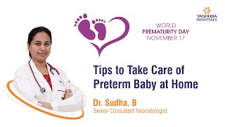 How To Take Care of A Preterm Baby at Home | Yashoda Hospitals Hyderabad