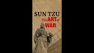 SUN TZU  The Art of War - PT1 “Appear weak when you are strong”... #shorts