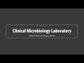 Makerere University Virtual Lab Tour: Clinical Microbiology Laboratory