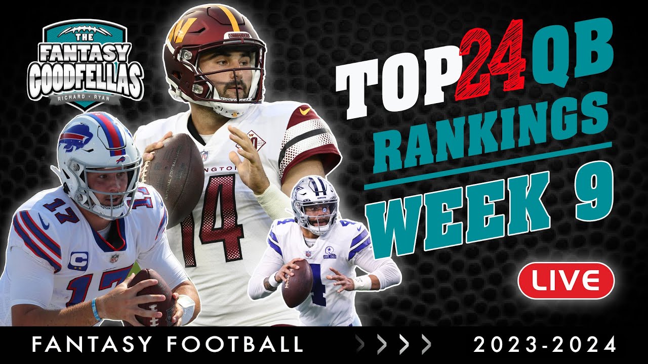 Top 24 Quarterback Rankings Week 9 - 2023 Fantasy Football #nfl - YouTube