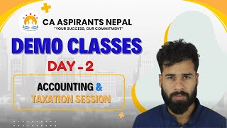 Accounting \u0026 Taxation Training Session|| Demo Classes- Day 2|| Nazim Khan ||