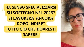 TFA SOSTEGNO 2025. Tutte le prospettive tra percorso ordinario e INDIRE!