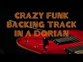 Crazy Funk Backing Track In A Dorian