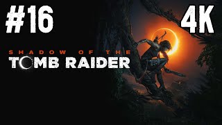 Shadow of the Tomb Raider ⦁ Часть 16