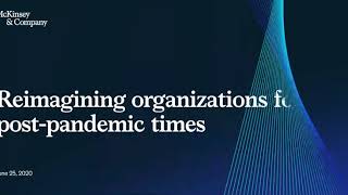 Reimagining organizations for post pandemic times