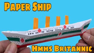 Plain Paper Ship Upgraded to Britannic Ship in Simply Amazing Way