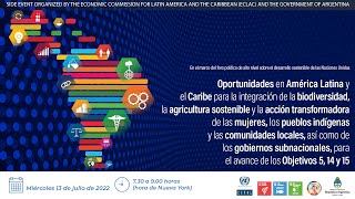 Oportunidades de América Latina y el Caribe en la integración de la biodiversidad