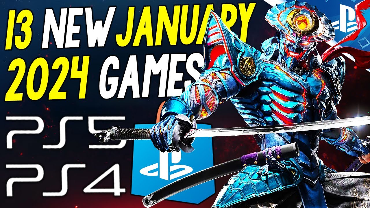 13 BIG Upcoming NEW JANUARY 2024 PS5/PS4 Games! (Upcoming New Games ...