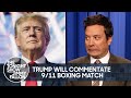 Desperate Trump Will Commentate Boxing Match on 20th Anniversary of 9/11 | The Tonight Show