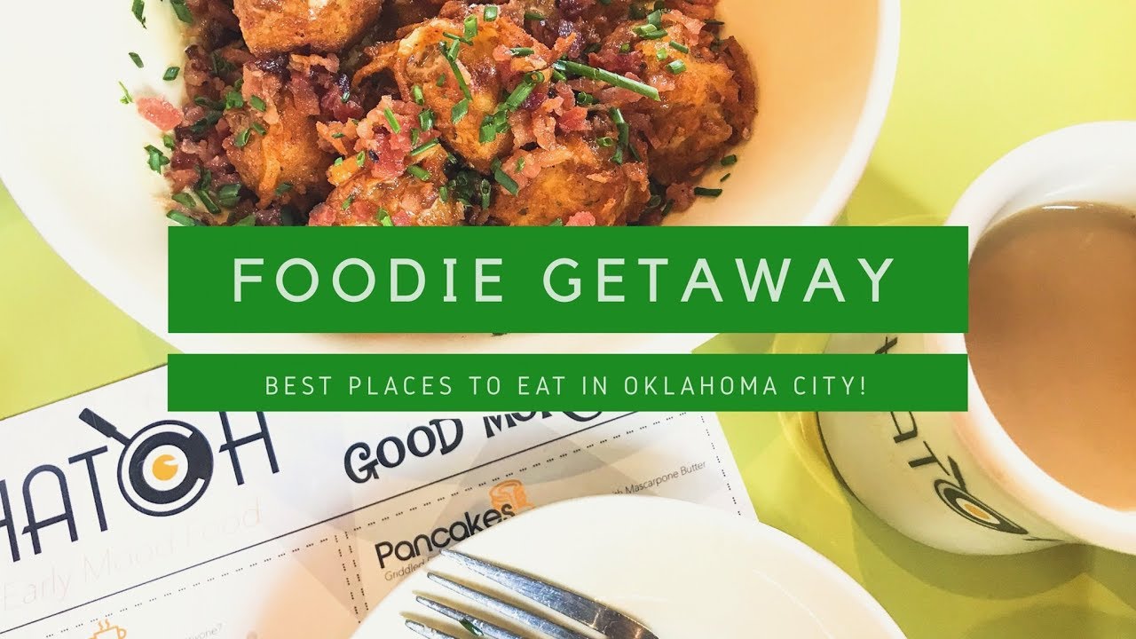 FOODIE GETAWAY | What To Eat In Oklahoma City! - YouTube