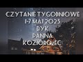 czytanie tygodniowe 1-7 maj 2023 trygon ziemi byk ♉panna ♍koziorożec ♑