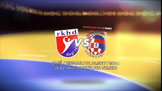 Najava Utakmice RK Hrvatski Dragovoljac VS RK Dubrovnik