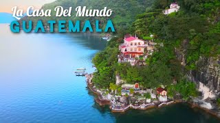 Visitando el Hotel La Casa Del Mundo || Lago Atitlan Guatemala ||