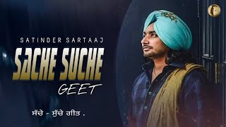 Sache Suche Geet | Satinder Sartaaj | Tehreek (The Movement)| New Punjabi Song 2021 | Lyrical Video.