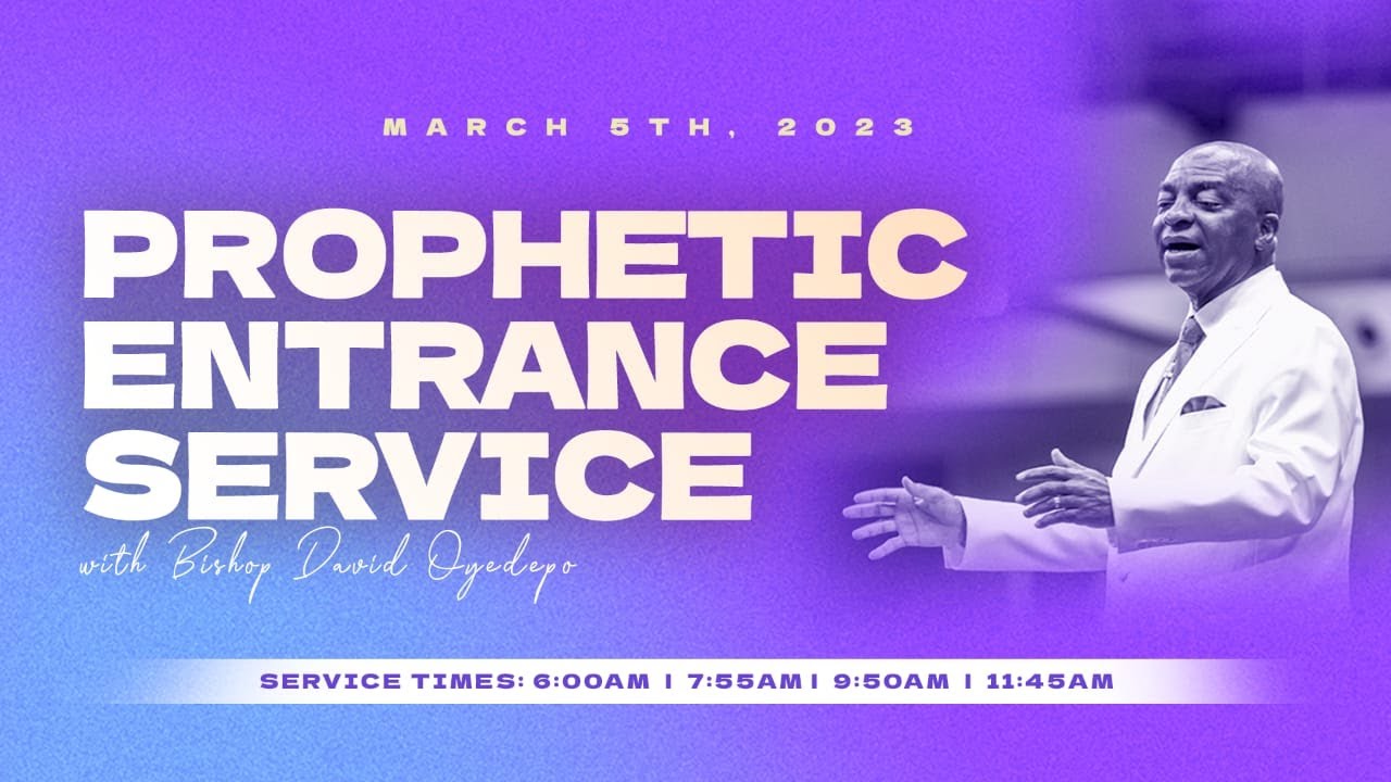 Prophetic Entrance Service 5 March 2023 Faith Tabernacle Ota