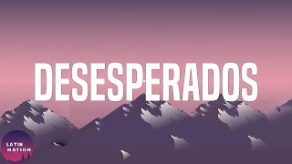 Desesperados  - Rauw Alejandro (Letra/Lyrics)