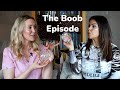 TessTalks: The Boob Episode (w/Dr. Erica Bartlett!)