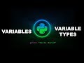 Variables & Variable Types - Python Programming